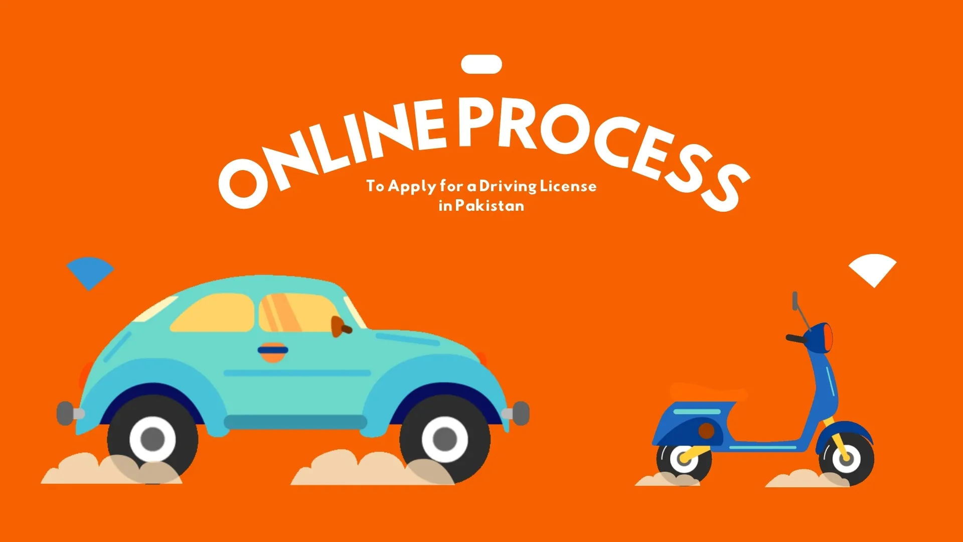 Online Process to Apply for a Driving License in Pakistan